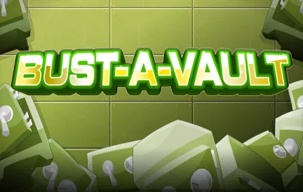 Bust-A-Vault game