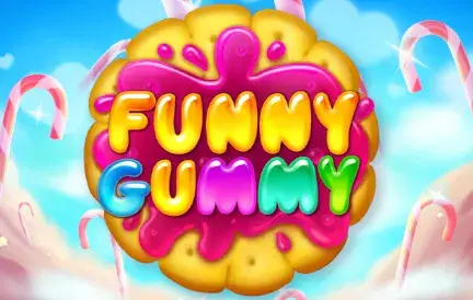 Funny Gummy