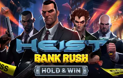 Heist: Bank Rush – HOLD & WIN game