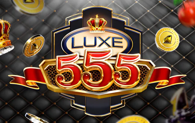 Luxe555 game