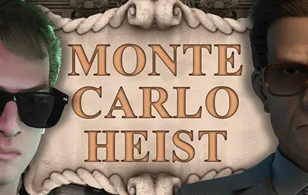 Monte Carlo Heist Video Slot game