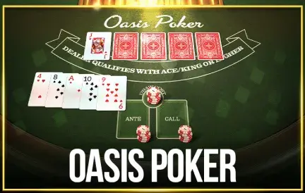 Oasis Poker game
