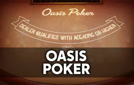 Oasis Poker game