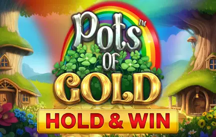 Pots of Gold - Hold & Win game