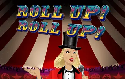 Roll-up, Roll-up Video Slot game